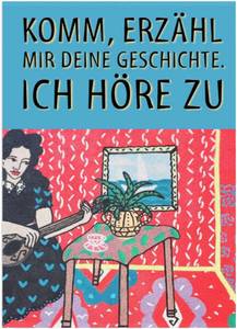 Eine Frau spielt ein Saiteninstrument. Im Hintergrund ein roter Raum mit Bild und Pflanze. Der Titel lautet: Komm, erzähl mir deine Geschichte. Ich höre zu.